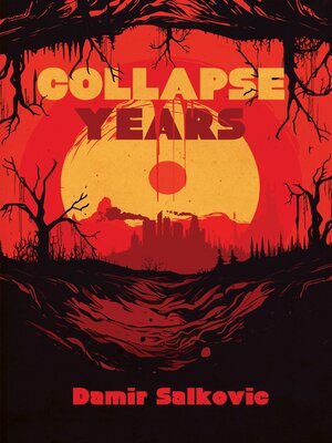 cover image of Collapse Years